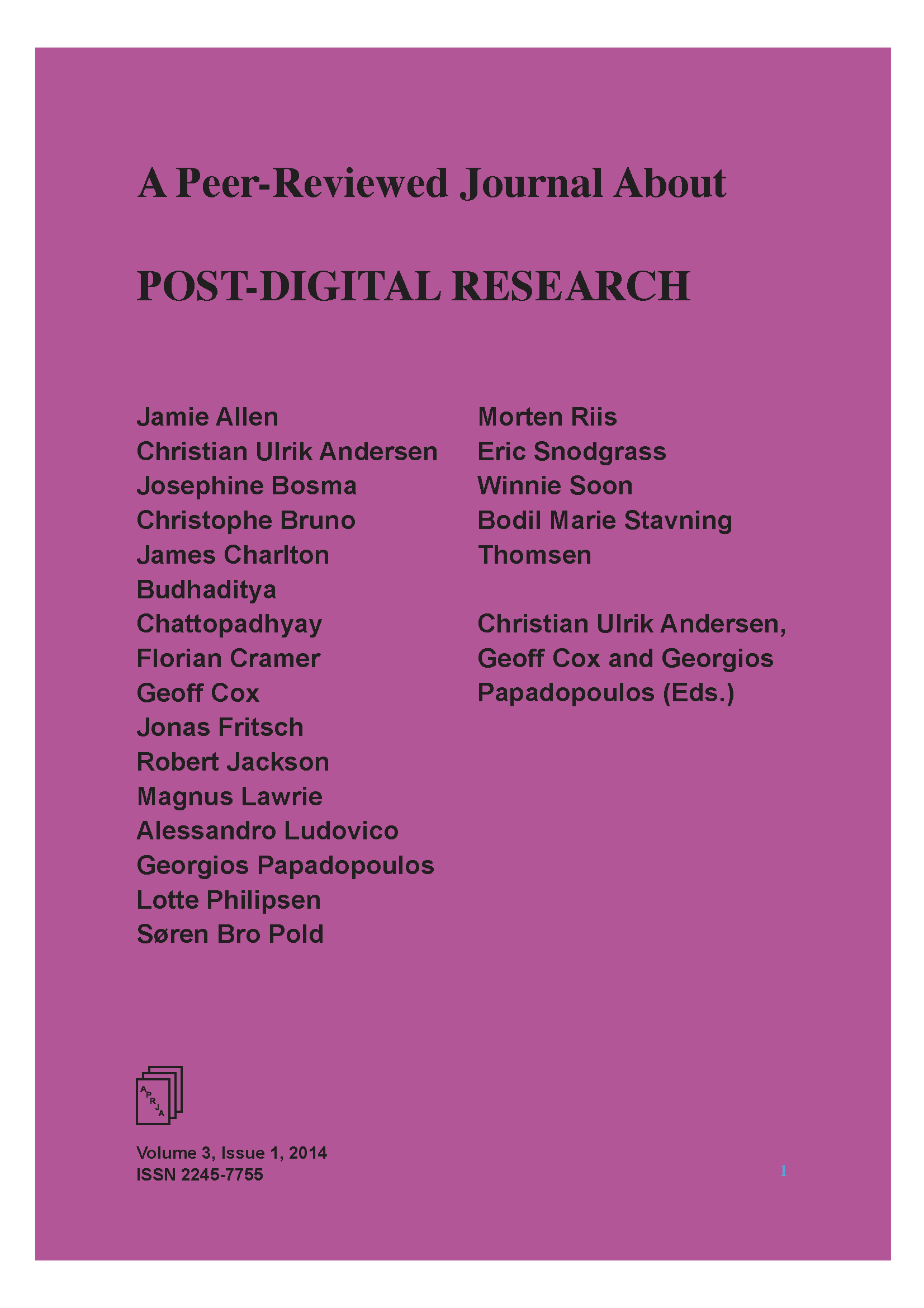 					View Vol. 3 No. 1 (2014): Post-digital Research
				