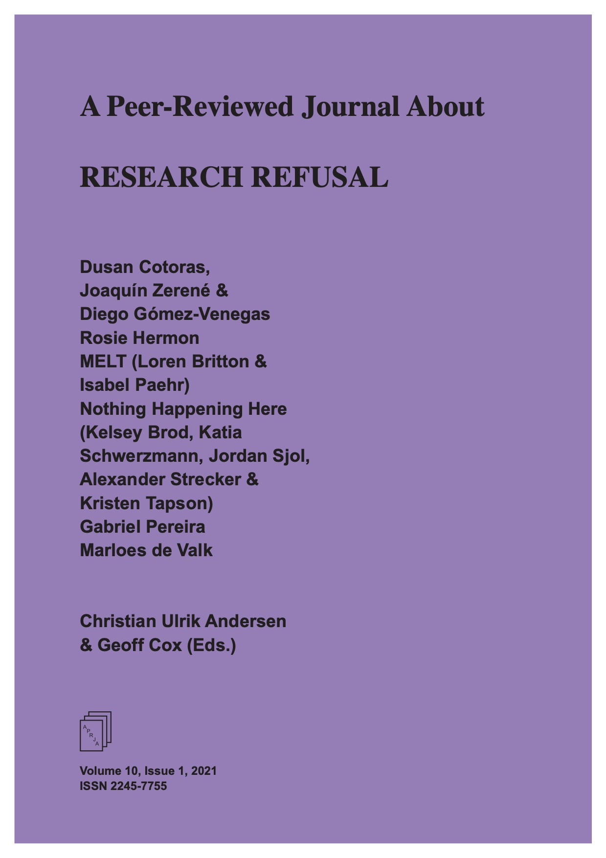 					View Vol. 10 No. 1 (2021): Research Refusal
				
